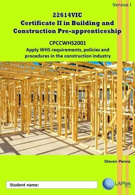 Apply WHS requirements, policies and procedures in the construction industry - Course Code 22614VIC