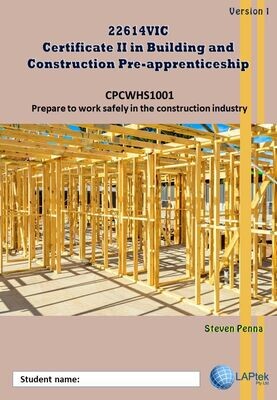 Prepare to work safely in the construction industry - Course Code 22614VIC