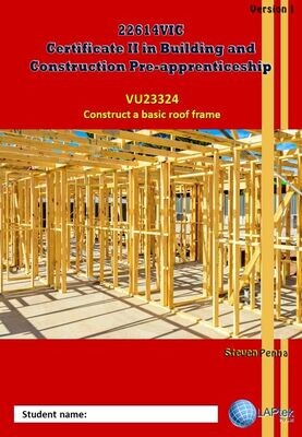 Construct a basic roof frame - Course Code 22614VIC