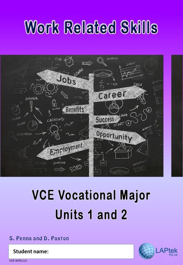 Work Related Skills – VCE Vocational Major Units 1 and 2