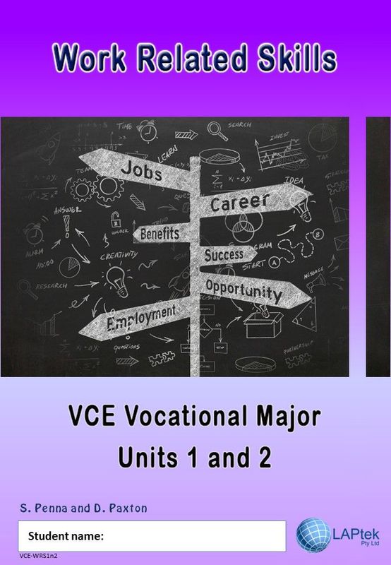 Work Related Skills – VCE Vocational Major Units 1 and 2