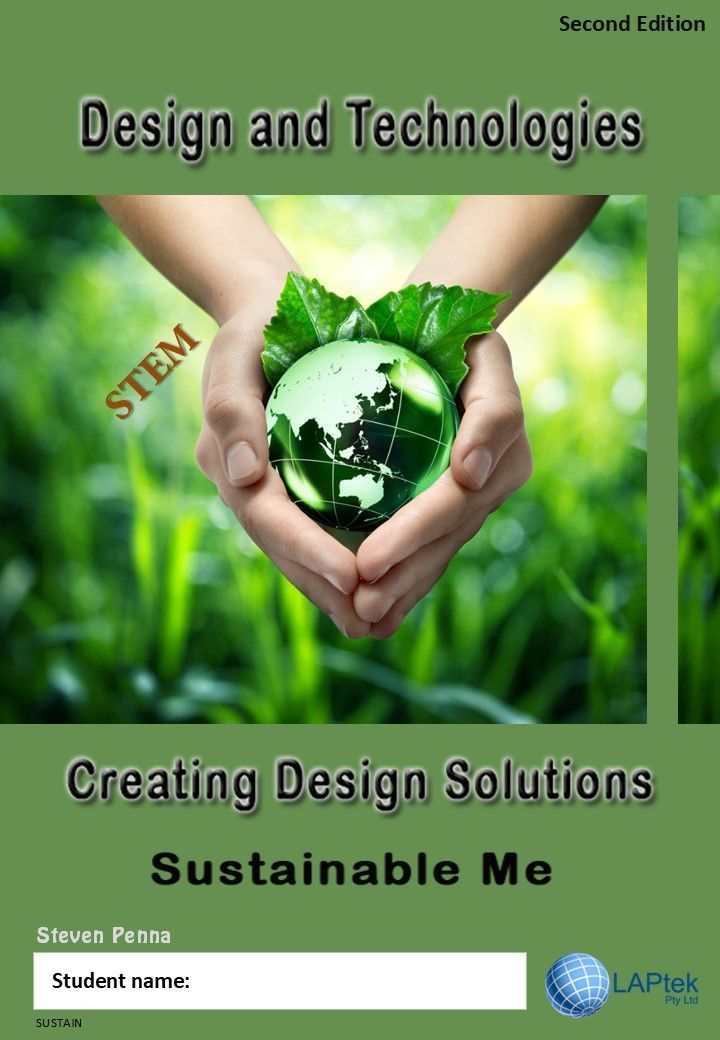 Design and Technologies – Sustainable Me