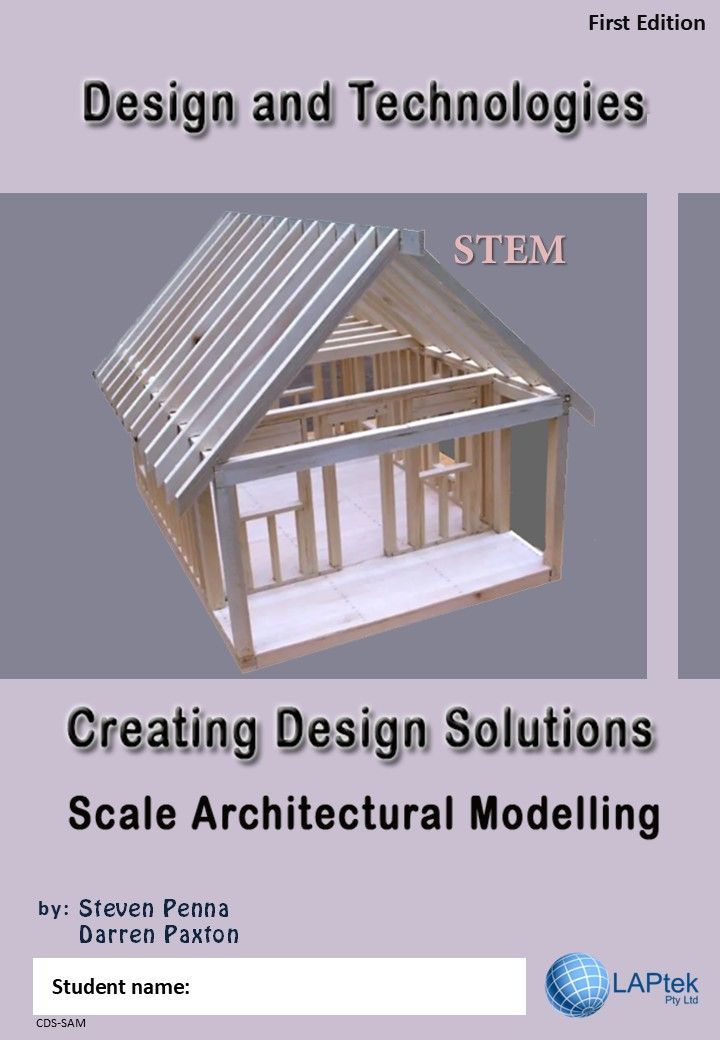 Design and Technologies – Scale Architectural Modelling
