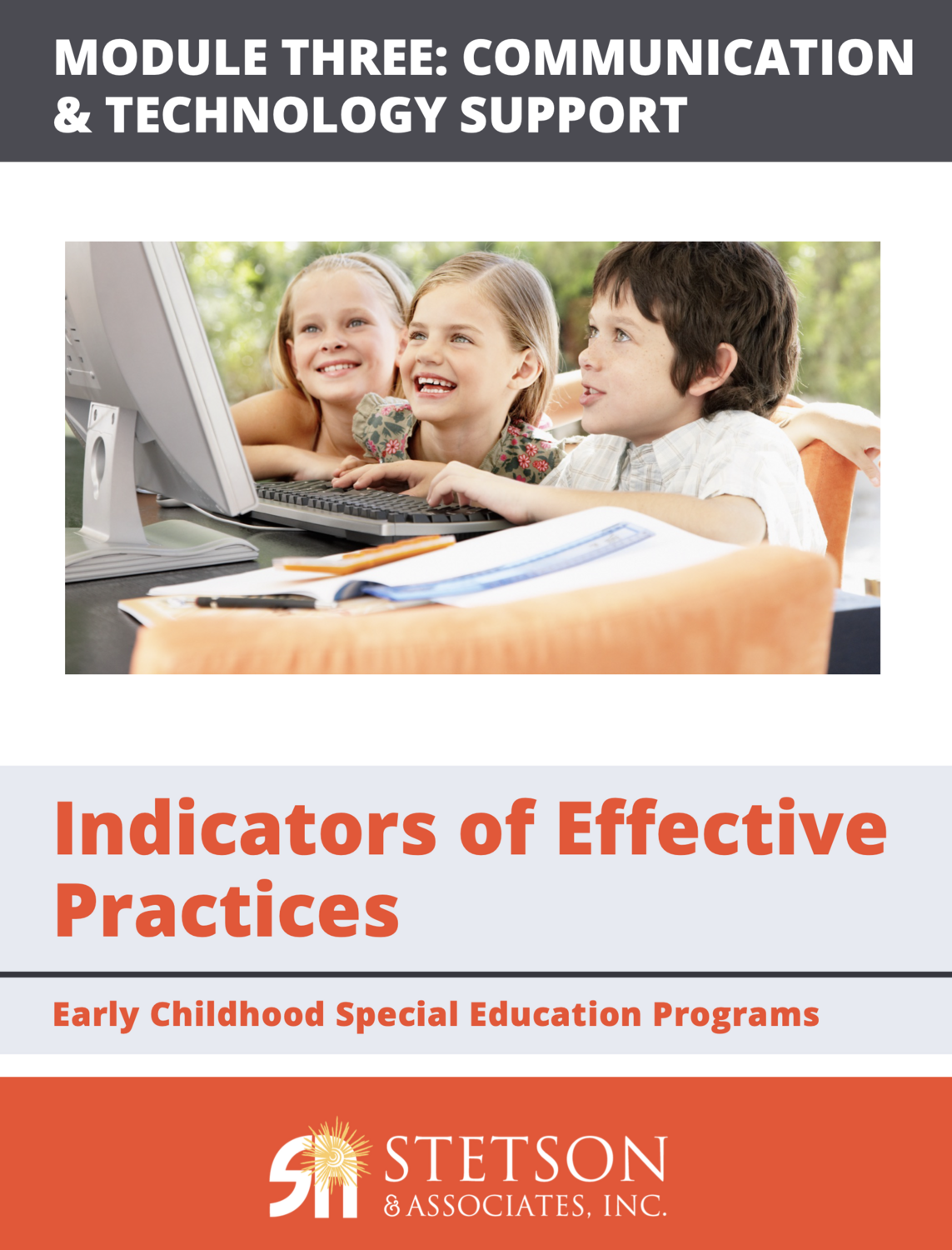 Early Childhood Special Education Programs: Module 3 Communication and Technology Support