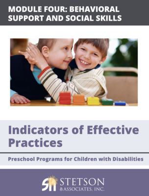 Early Childhood Special Education Programs: Module 4 Behavioral Support and Social Skills