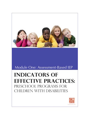Preschool Programs for Children with Disabilities: Module 1 Assessment-Based IEP