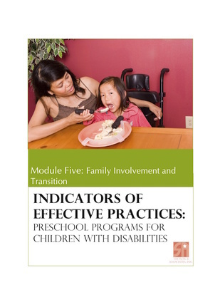 Preschool Programs for Children with Disabilities: Module 5 Family Involvement and Transition