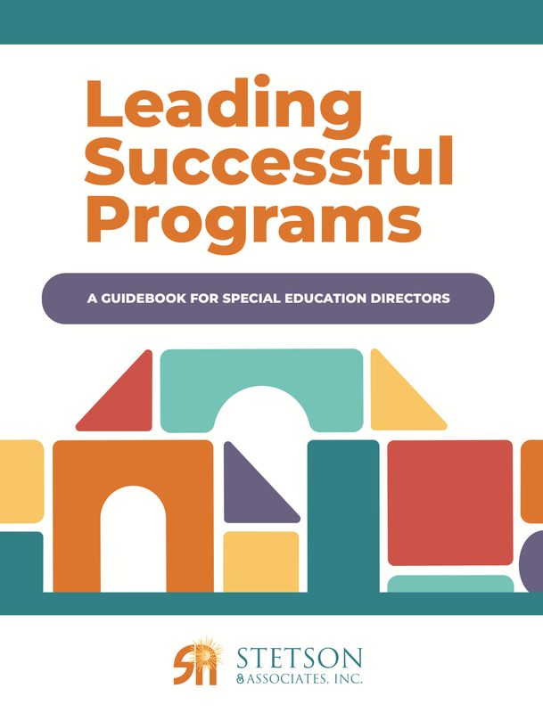 Leading Successful Programs: A Guidebook for Special Education Directors