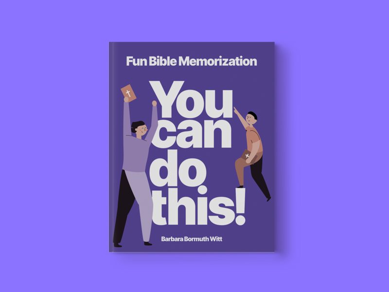 You Can Do This! Fun Bible Memorization