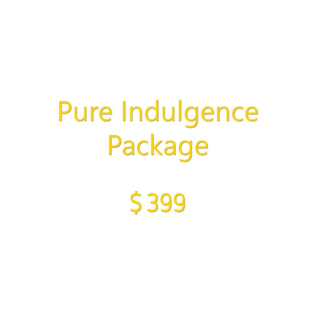 Pure Indulgence Package