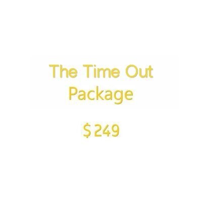 The Time Out Package
