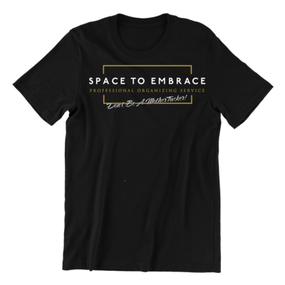 Space To Embrace | Mothertucker Tee