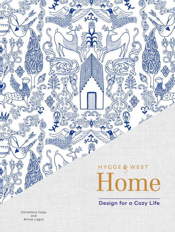 Hygge &amp; West Home Book