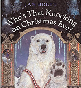 Who&#39;s That Knocking On Christmas Eve-Hardcover/Jan Brett