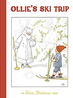 Ollie&#39;s Ski Trip-large Hardcover-Elsa Beskow