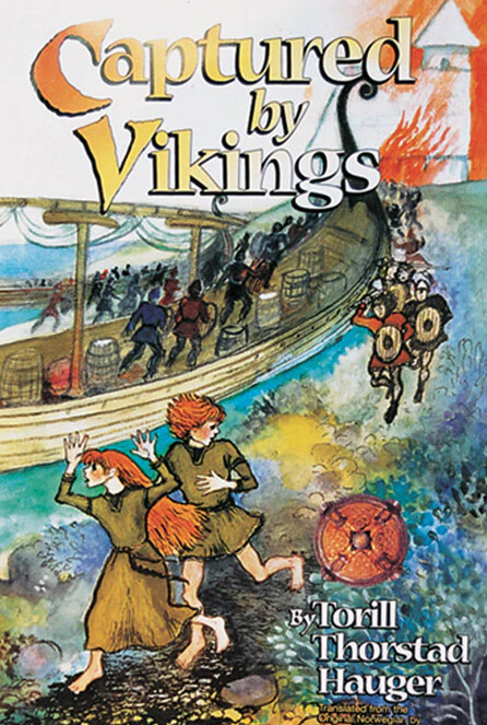Captured by the Vikings by Torill Thorstad Hauger 