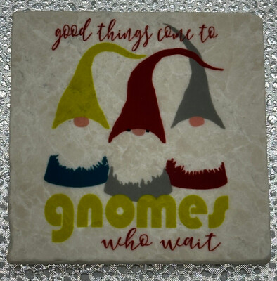 Coaster Tile-Good Things/gnomes