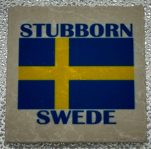 Coaster Tile-Stubborn Swede