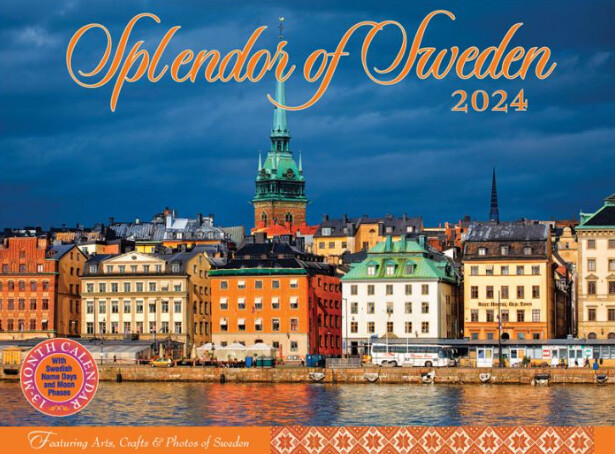 Splendor Of Sweden 2024 Calendar