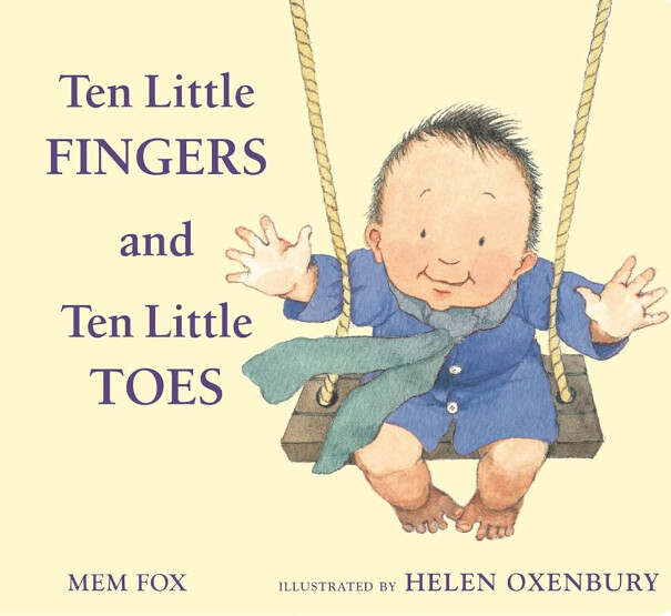 Ten Little Fingers Ten Little Toes
