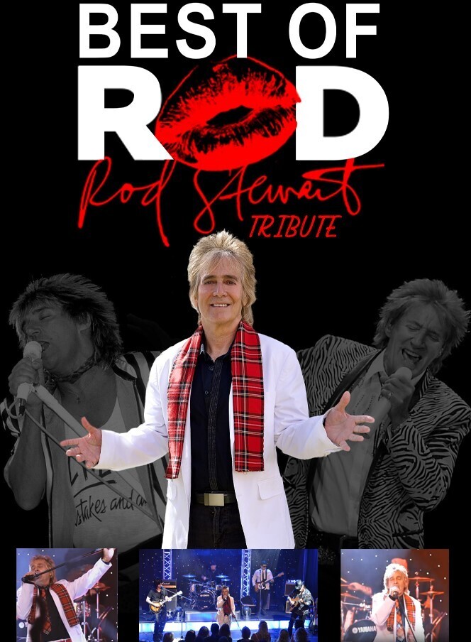 Best of Rod - A Rod Stewart Tribute (March 16th)