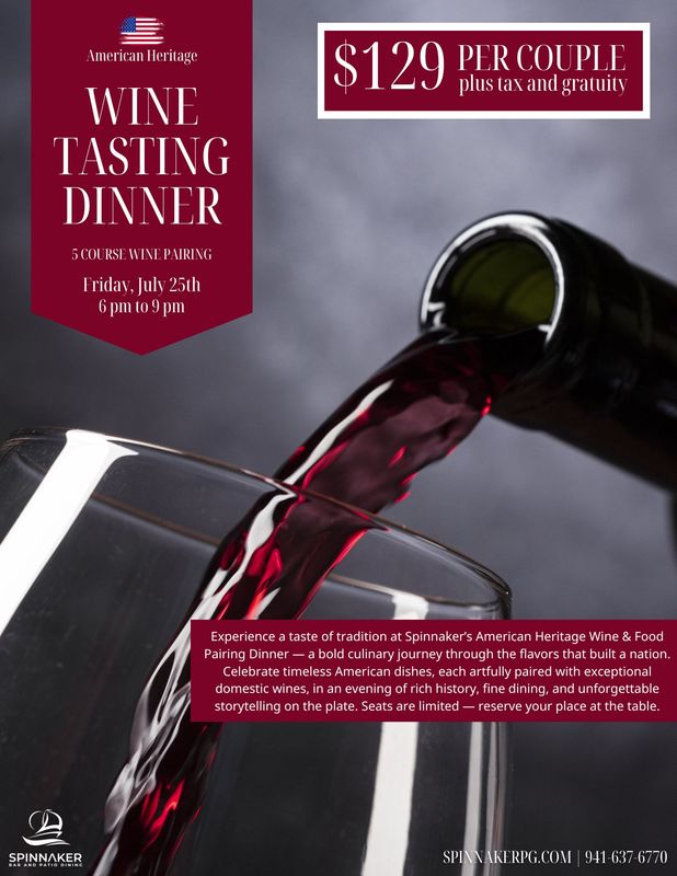 American Heritage Wine Tasting Dinner (August 1st)