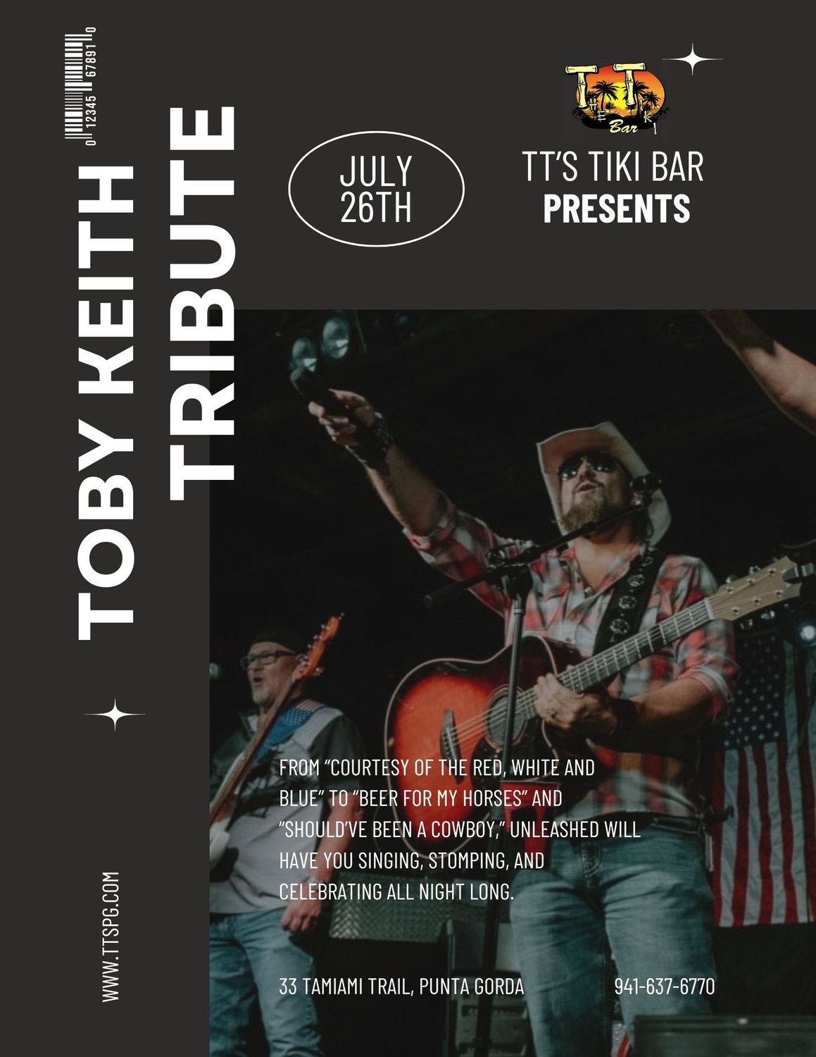 Toby Keith Tribute by Unleashed (July 26th)