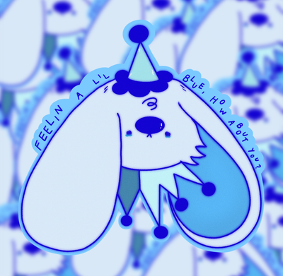 Feelin' Blue Sticker
