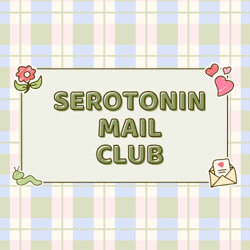 **NEW STARTING 9/1** Serotonin Mail Club ⭐Monthly Subscription⭐