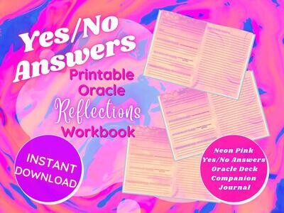 Neon Pink Yes/No Answers Printable Oracle Reflections Workbook (Neon Pink Yes/No Answers Oracle Card Deck Companion Workbook)