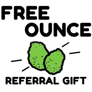FREE OUNCE FOR REFERRALS