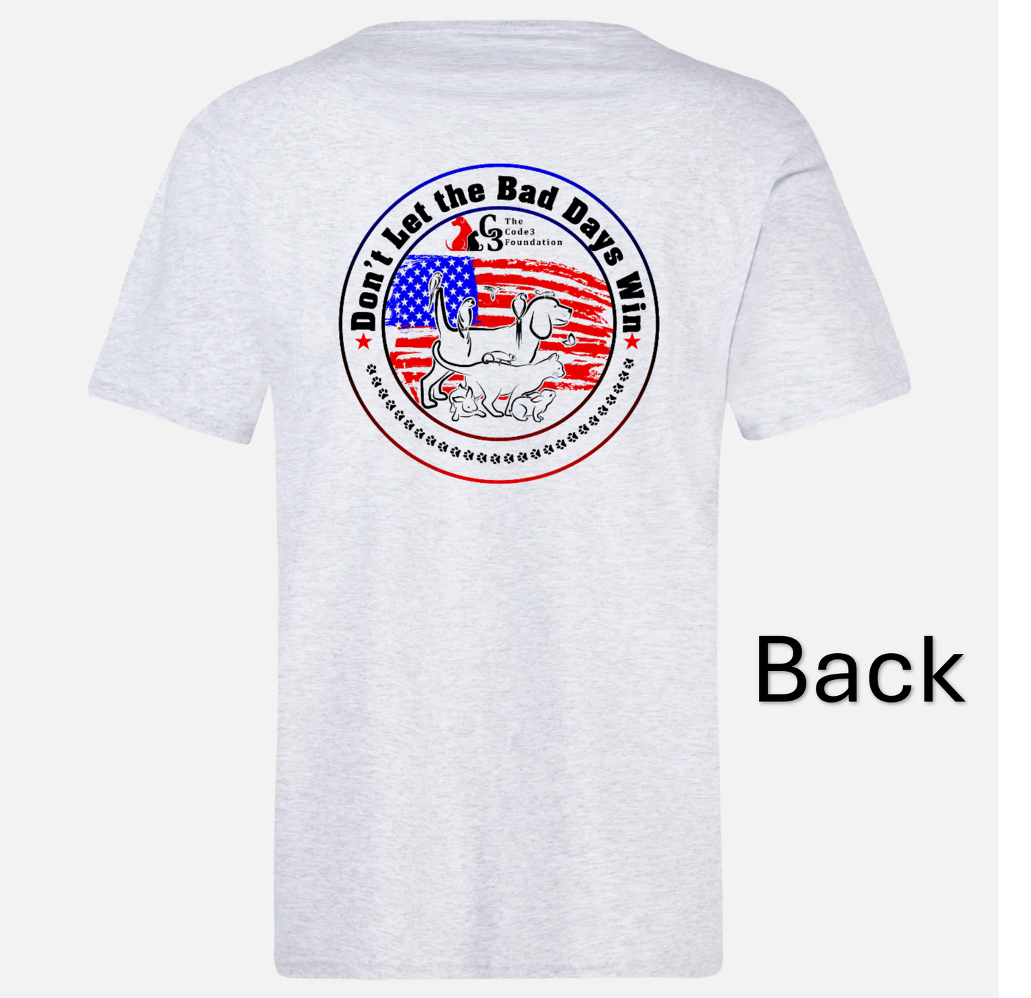 'Don't Let The Bad Days Win' Tee v1 'Don't Let The Bad Days Win' Tee v1