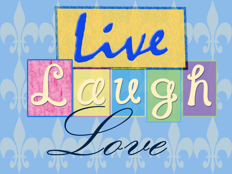 Live Laugh Love Blue