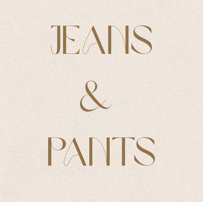 Jeans &amp; Pants
