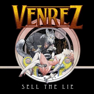 VENREZ - SELL THE LIE CD