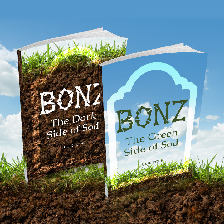 BONZ: The Green Side of Sod SPECIAL EDITION