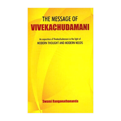 The Message of the Vivekachudamani