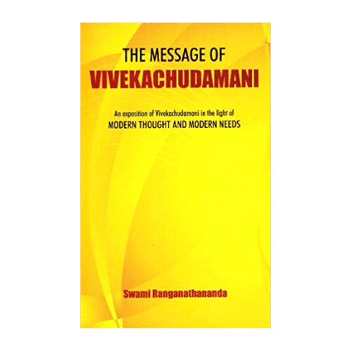 The Message of the Vivekachudamani (English)