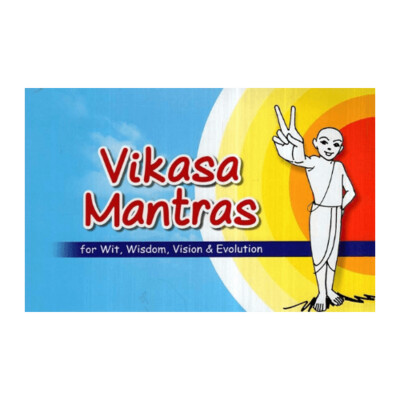 Vikas Mantras for Wit, Wisdom, Vision and Evolution