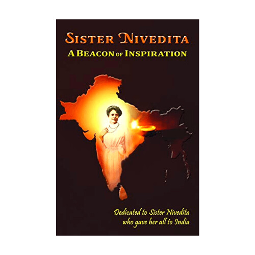 Sister Nivedita a Beacon of Inspiration (English)