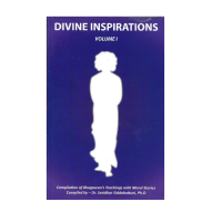 Divine Inspiration Compilation of Bhagawan&#39; s Teachings with Moral Stories (Volume 01)