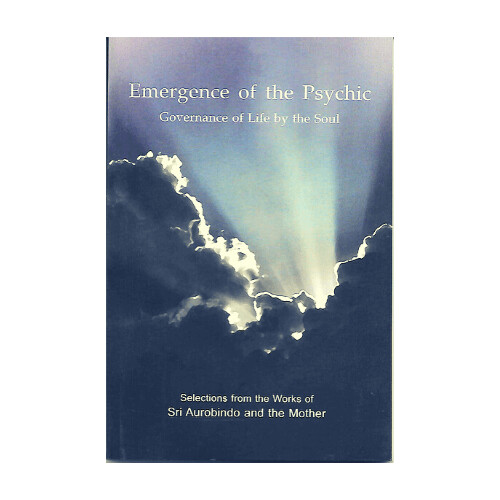 Emergence of the Psychic Governance of Life by the Soul (English)