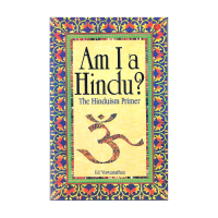 Am I a Hindu? The Hinduism Primer