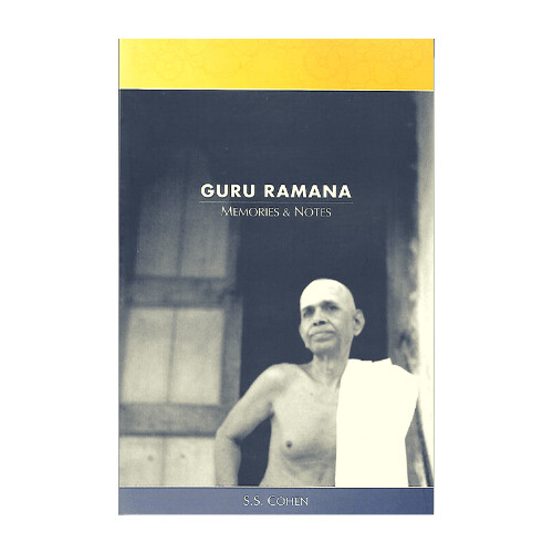 Guru Ramana Memories and Notes