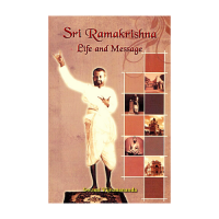 Sri Ramakrishna Life and Message (English)