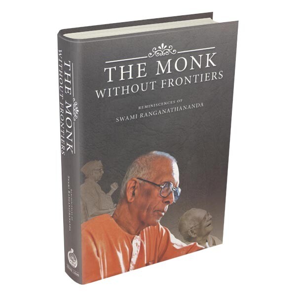 The Monk Without Frontiers reminiscences of Swami Ranganathananda