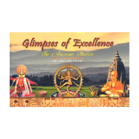 Glimpses of Excellence In Ancient India By Dr. Suruchi Pande