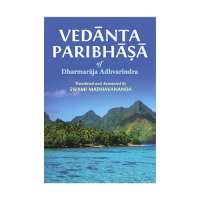 Vedanta Paribhasha: of Dharmaraja Adhvarindra