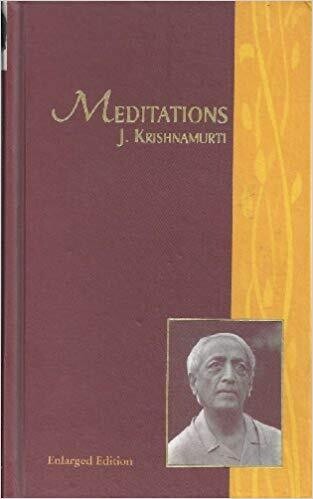 Meditations - J Krishnamurti