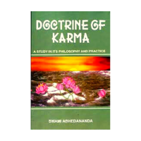 Doctrine of Karma a Study in its Philosophy and Practice